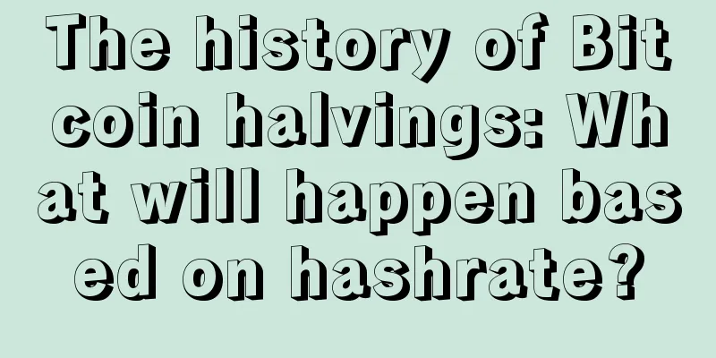The history of Bitcoin halvings: What will happen based on hashrate?