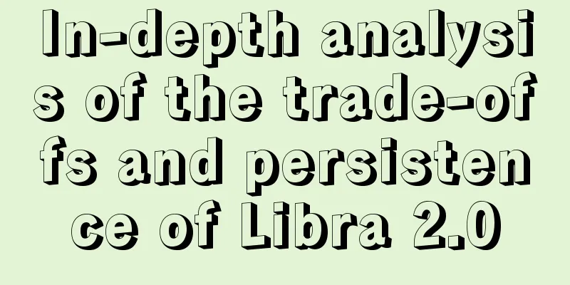 In-depth analysis of the trade-offs and persistence of Libra 2.0