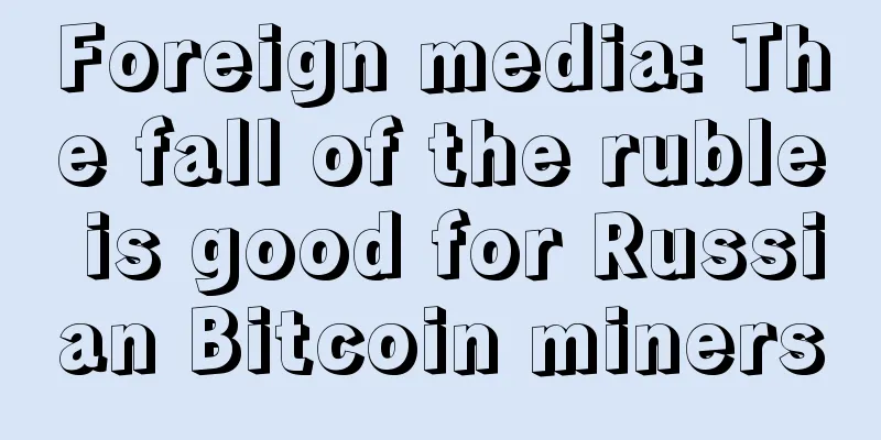 Foreign media: The fall of the ruble is good for Russian Bitcoin miners