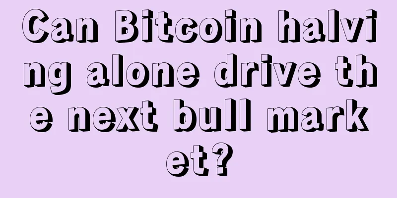 Can Bitcoin halving alone drive the next bull market?