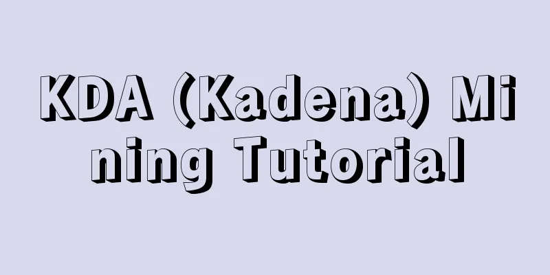 KDA (Kadena) Mining Tutorial