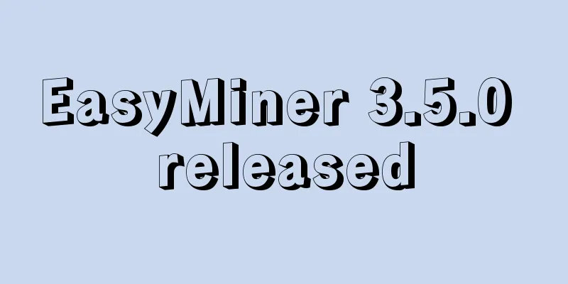 EasyMiner 3.5.0 released