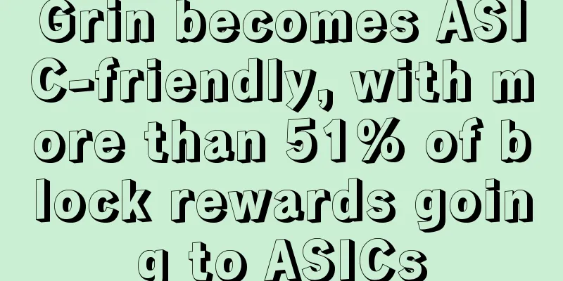 Grin becomes ASIC-friendly, with more than 51% of block rewards going to ASICs