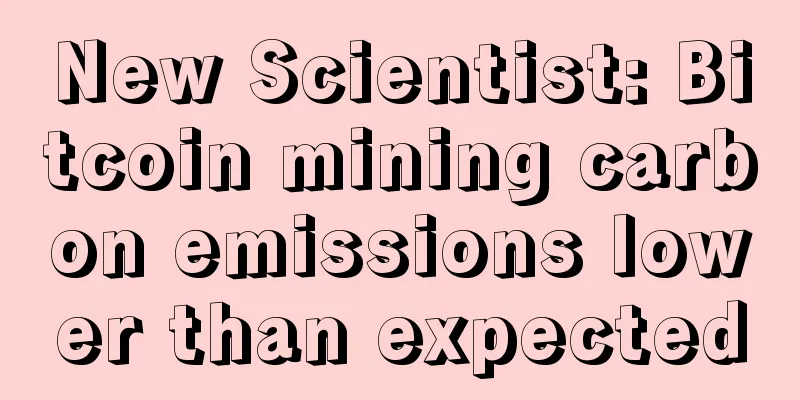 New Scientist: Bitcoin mining carbon emissions lower than expected