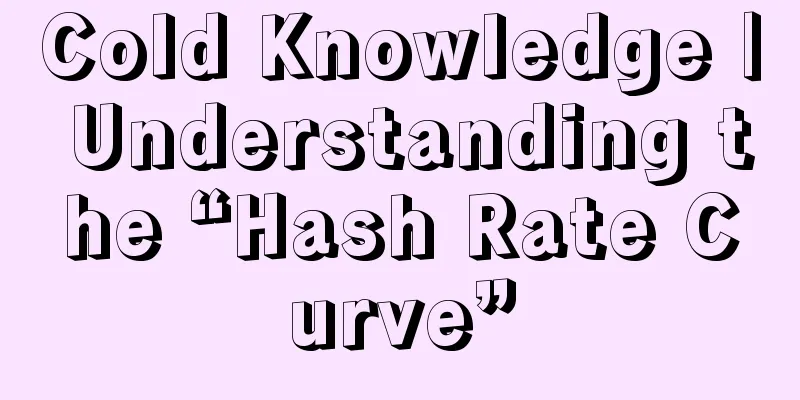 Cold Knowledge | Understanding the “Hash Rate Curve”