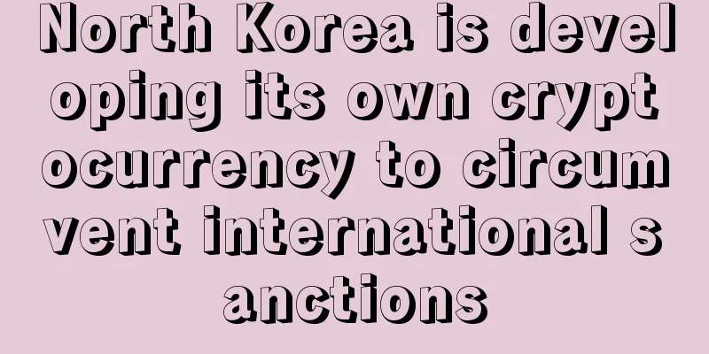 North Korea is developing its own cryptocurrency to circumvent international sanctions