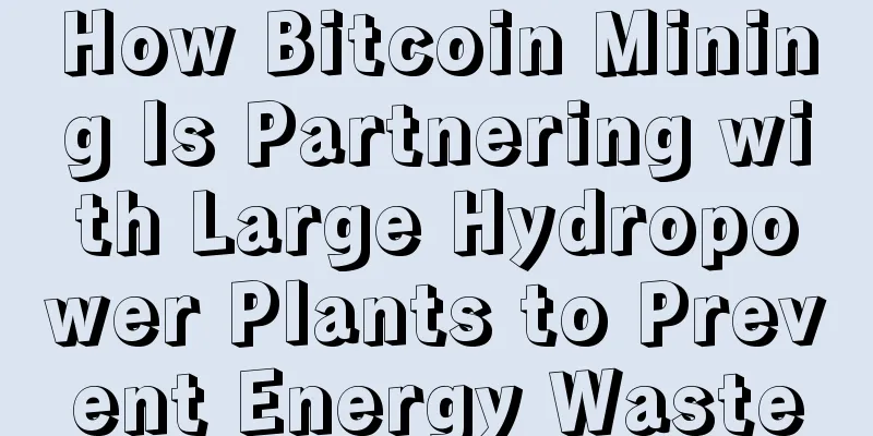 How Bitcoin Mining Is Partnering with Large Hydropower Plants to Prevent Energy Waste