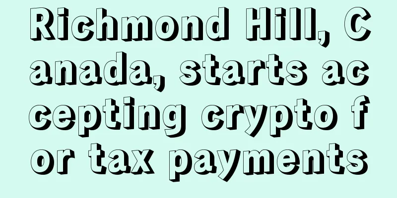 Richmond Hill, Canada, starts accepting crypto for tax payments