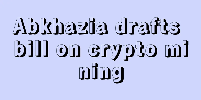 Abkhazia drafts bill on crypto mining