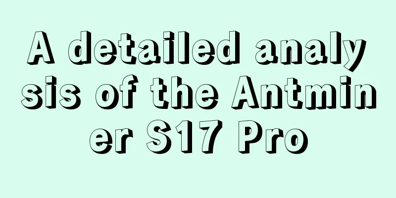 A detailed analysis of the Antminer S17 Pro