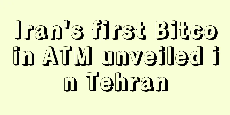 Iran's first Bitcoin ATM unveiled in Tehran