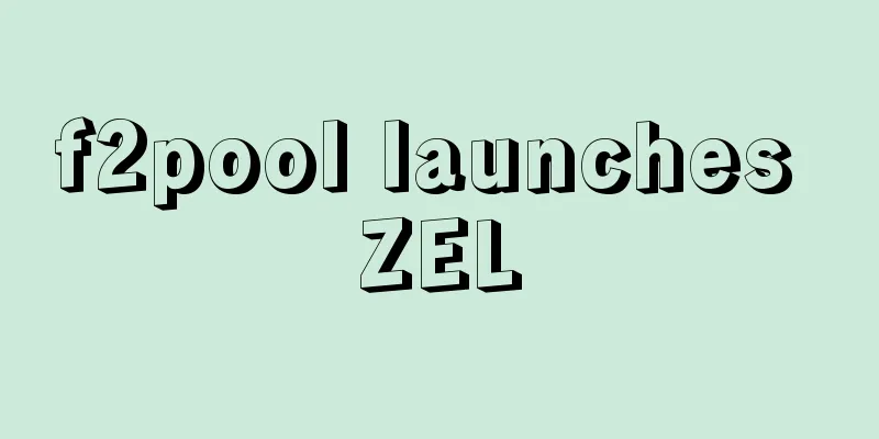 f2pool launches ZEL