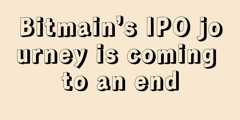 Bitmain’s IPO journey is coming to an end