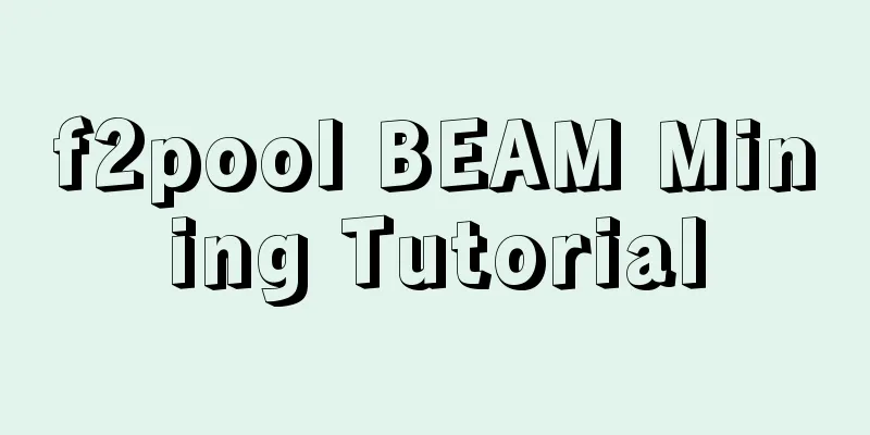 f2pool BEAM Mining Tutorial