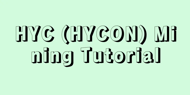 HYC (HYCON) Mining Tutorial