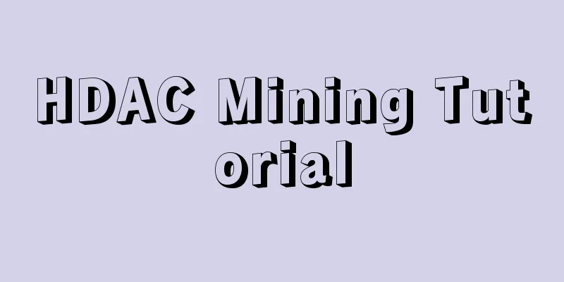 HDAC Mining Tutorial
