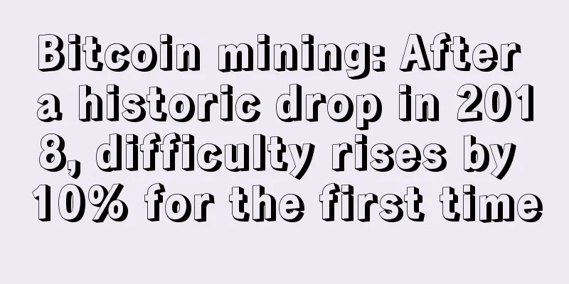 Bitcoin mining: After a historic drop in 2018, difficulty rises by 10% for the first time