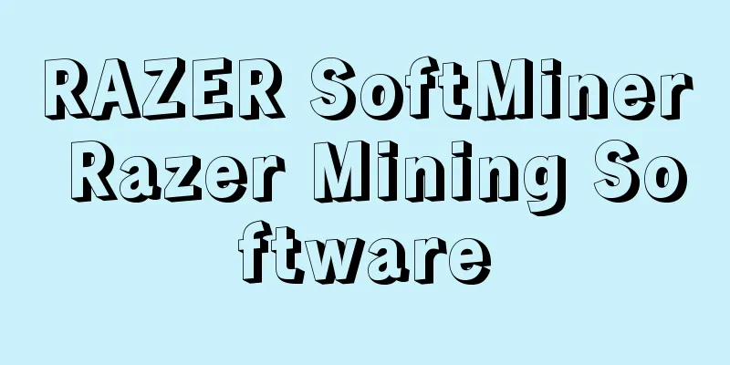 RAZER SoftMiner Razer Mining Software