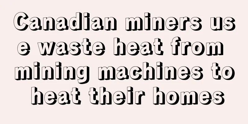 Canadian miners use waste heat from mining machines to heat their homes