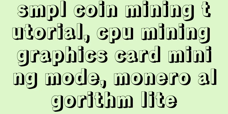 smpl coin mining tutorial, cpu mining graphics card mining mode, monero algorithm lite