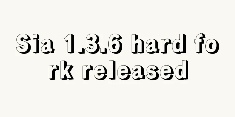 Sia 1.3.6 hard fork released
