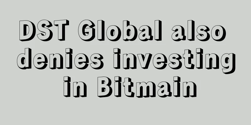 DST Global also denies investing in Bitmain