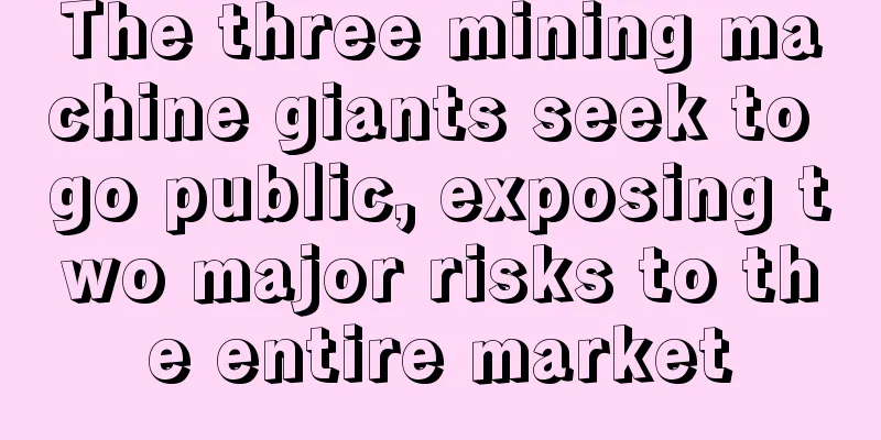 The three mining machine giants seek to go public, exposing two major risks to the entire market