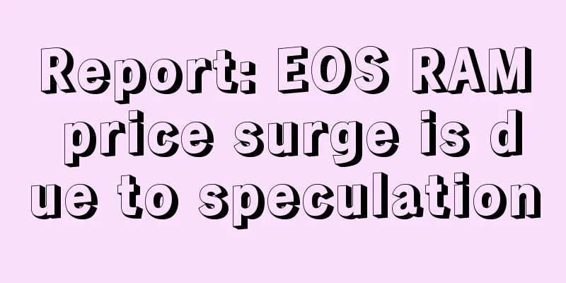 Report: EOS RAM price surge is due to speculation