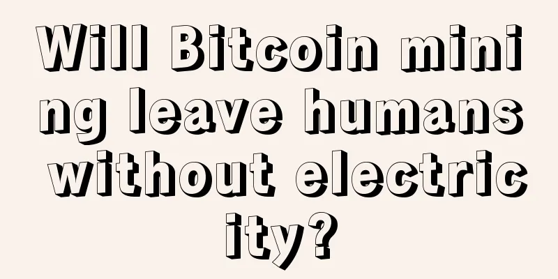 Will Bitcoin mining leave humans without electricity?