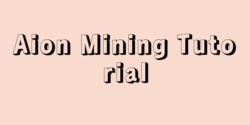 Aion Mining Tutorial
