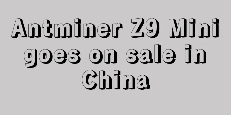 Antminer Z9 Mini goes on sale in China