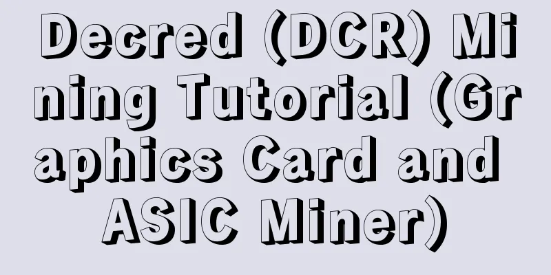 Decred (DCR) Mining Tutorial (Graphics Card and ASIC Miner)