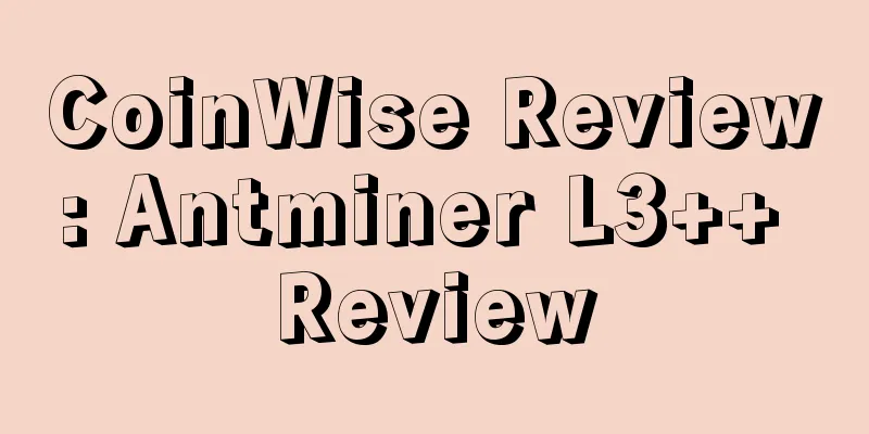 CoinWise Review: Antminer L3++ Review