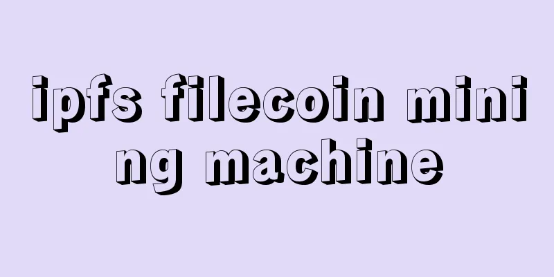 ipfs filecoin mining machine