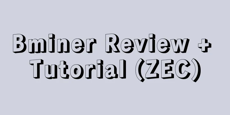 Bminer Review + Tutorial (ZEC)