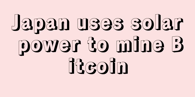 Japan uses solar power to mine Bitcoin