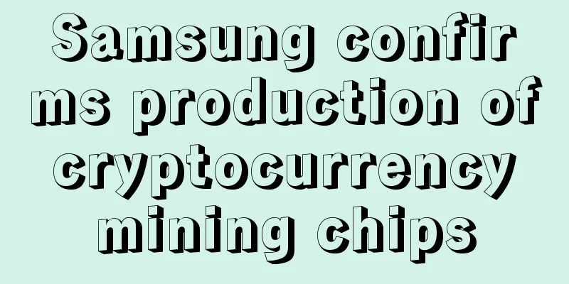 Samsung confirms production of cryptocurrency mining chips