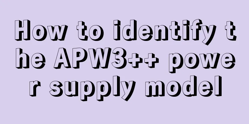 How to identify the APW3++ power supply model