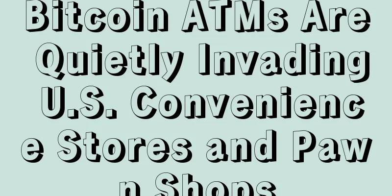 Bitcoin ATMs Are Quietly Invading U.S. Convenience Stores and Pawn Shops