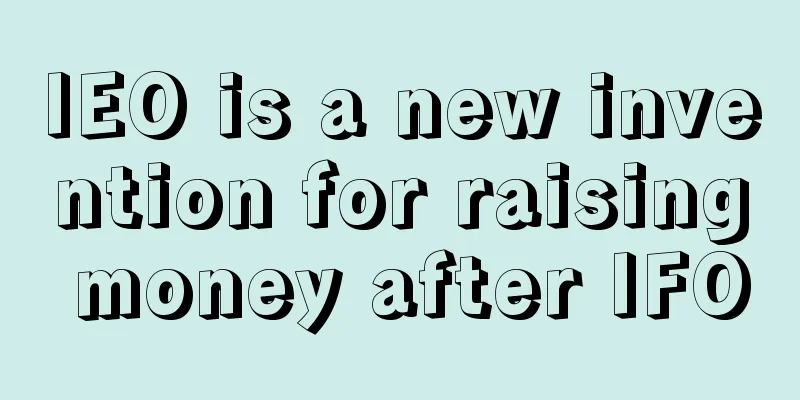 IEO is a new invention for raising money after IFO