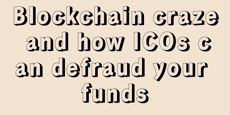 Blockchain craze and how ICOs can defraud your funds