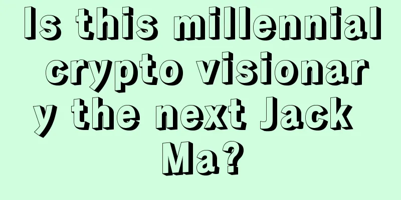 Is this millennial crypto visionary the next Jack Ma?