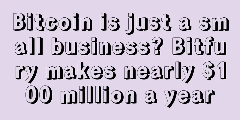 Bitcoin is just a small business? Bitfury makes nearly $100 million a year