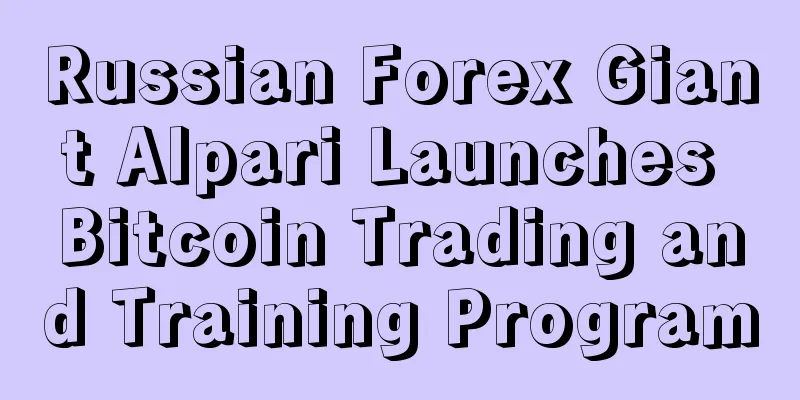 Russian Forex Giant Alpari Launches Bitcoin Trading and Training Program