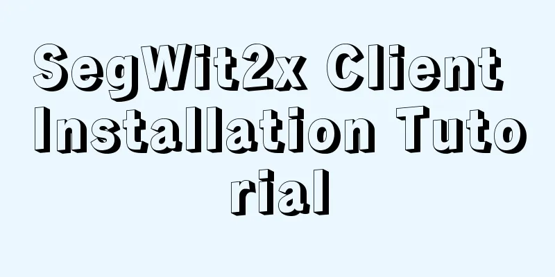 SegWit2x Client Installation Tutorial