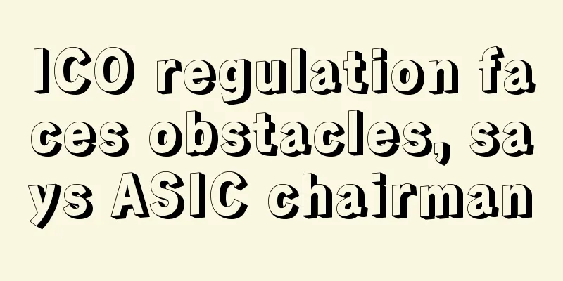 ICO regulation faces obstacles, says ASIC chairman