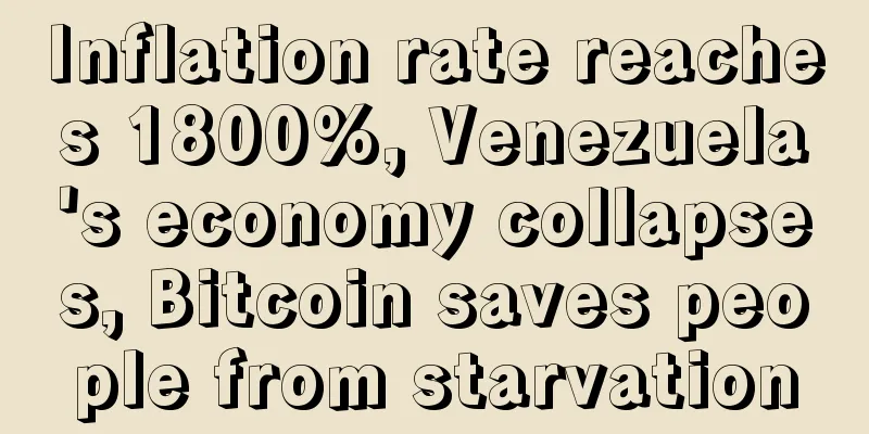 Inflation rate reaches 1800%, Venezuela's economy collapses, Bitcoin saves people from starvation