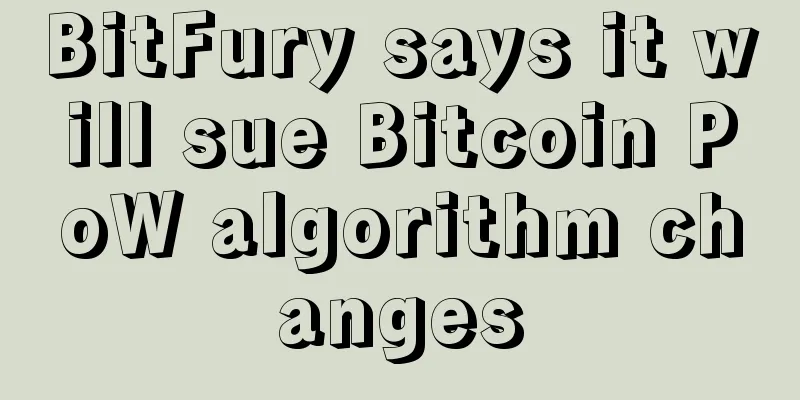 BitFury says it will sue Bitcoin PoW algorithm changes
