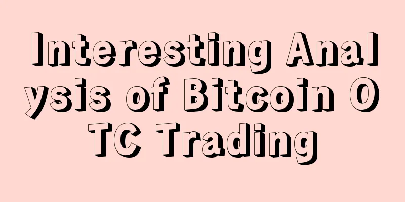 Interesting Analysis of Bitcoin OTC Trading