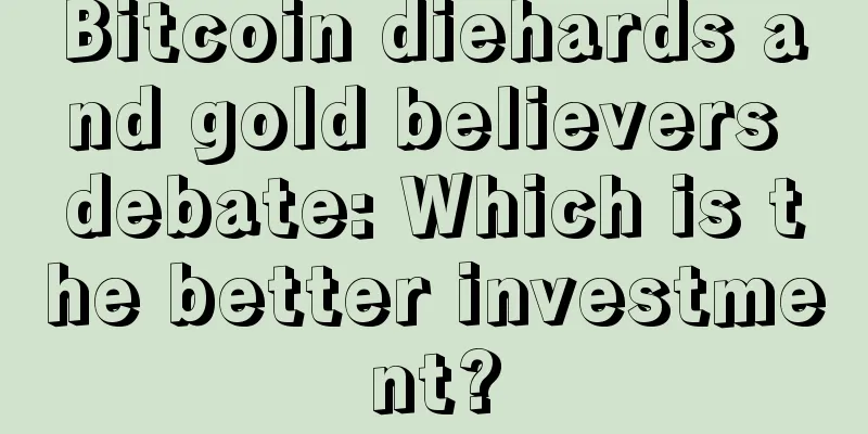 Bitcoin diehards and gold believers debate: Which is the better investment?